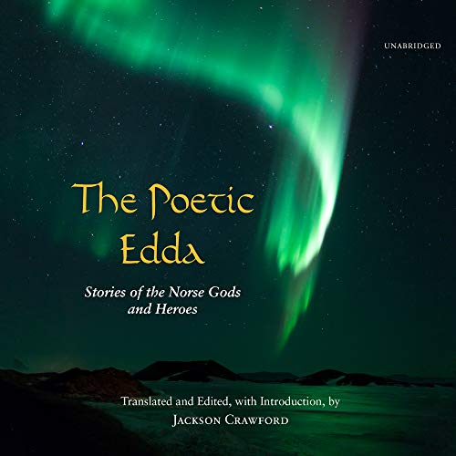 The Poetic Edda Lib/E: Stories of the Norse Gods and Heroes
