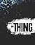 The Thing
