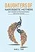 Daughters of Narcissistic Mothers: How to Handle your Narcissistic Mother and recover Yourself
