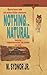 Nothing is Natural: Stories