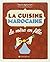 La Cuisine marocaine de mèr...