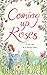 Coming Up Roses by Rachael Lucas