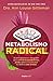 Metabolismo Radical / Radical metabolism (Spanish Edition)