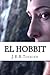 El Hobbit (Spanish Edition)