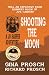 Shooting the Moon