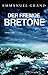 Der fremde Bretone
