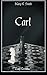 Carl (German Edition)