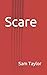 Scare
