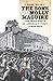 The Sons of Molly Maguire: The Irish Roots of America's First Labor War