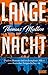 Lange Nacht by Thomas Mullen