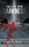 Falling into Darkness