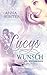 Lucys Wunsch: Ein Winterroman (German Edition)