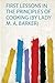 First Lessons in the Principles of Cooking (By Lady M. A. Barker)