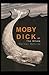 Moby Dick Complete Illustrated and Unabridged Edition