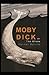 Moby Dick Complete Illustrated Edition