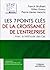 Les 7 points clés de la croissance en entreprise: Avec la méthode des cas (French Edition)