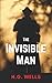 The Invisible Man: by H.G. Wells, 19th Century Literary Sci Fi Classic– Unabridged, Easy to Read Text 12 Pt (Annotated)