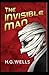 The Invisible Man by H. G. Wells Annotated