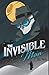 The Invisible Man By H. G. Wells: Annotated