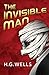 The Invisible Man by H. G. Wells Annotated