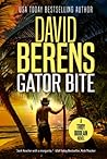 Gator Bite: A laugh until you die coastal crime thriller!