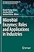 Microbial Enzymes: Roles and Applications in Industries (Microorganisms for Sustainability, 11)
