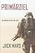 Primärziel: Der Werdegang von Luke Stone—Buch #1 (ein Action Thriller) (German Edition)