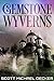 Gemstone Wyverns