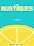 Les Rustiques (French Edition)