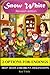 Snow White Revision edition 2 OPTIONS ENDINGS HELP TRAIN CHILDREN'S IMAGINATION (Early readers / bedtime reading for kids)