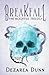 Breakfall: The Blighted Trilogy Book Two