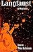 Langfaust: eine Wuxia Fantasy (German Edition)