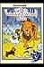 The Wonderful Wizard of Oz Illustrated