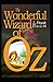 The Wonderful Wizard of OZ illustrated