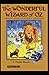 The Wonderful Wizard of Oz Illustrated