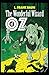The Wonderful Wizard of OZ Illustrated