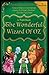 The Wonderful Wizard of Oz -Illustrated