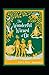 The Wonderful Wizard of Oz Illustrated