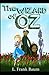 The Wonderful Wizard of OZ Illustrated Edition
