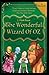 The Wonderful Wizard of Oz -Illustrated