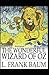 The Wonderful Wizard of Oz Illustrated