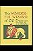 The Wonderful Wizard of Oz -Illustrated