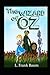 The Wizard Of Oz: Illustrated Edition