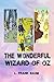 The Wonderful Wizard of Oz Illustrated