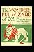 The Wonderful Wizard of Oz -Illustrated
