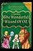 The Wonderful Wizard of Oz -Illustrated