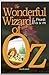 The Wonderful Wizard of OZ Illustrated