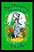 The Wonderful Wizard of Oz illustrated Edition