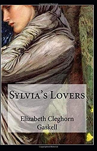 Sylvia's Lovers Illustrated