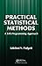 Practical Statistical Methods: A SAS Programming Approach